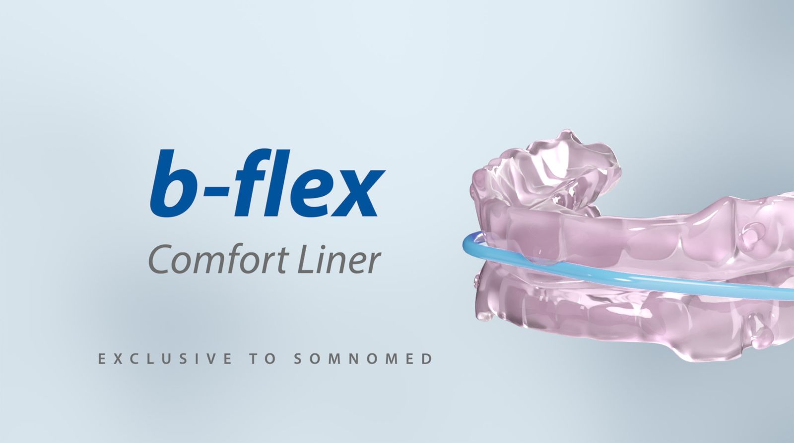 b-flex Comfort Liner for SomnoMed